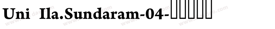 Uni Ila.Sundaram-04字体转换